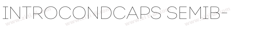 IntroCondCaps SemiB字体转换